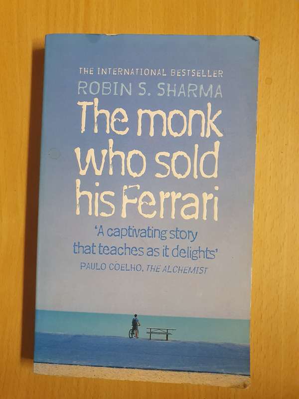 The Monk who Sold His Ferrari: Robin Sharma (Paperback)