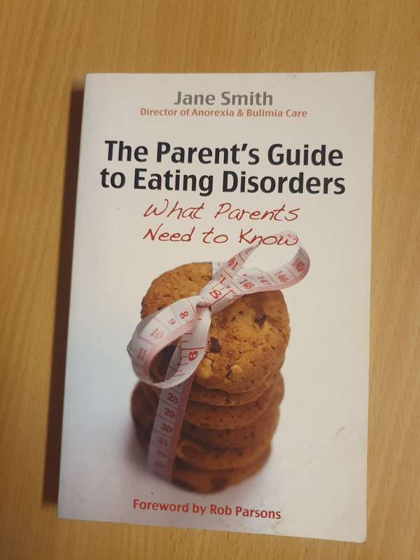 The Parent`s Guide to Eating Disorders: Jane Smith (Paperback)