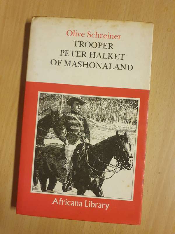 Trooper Peter Halket of Mashonalad: Olive Schreiner (Hardcover) Africana Library