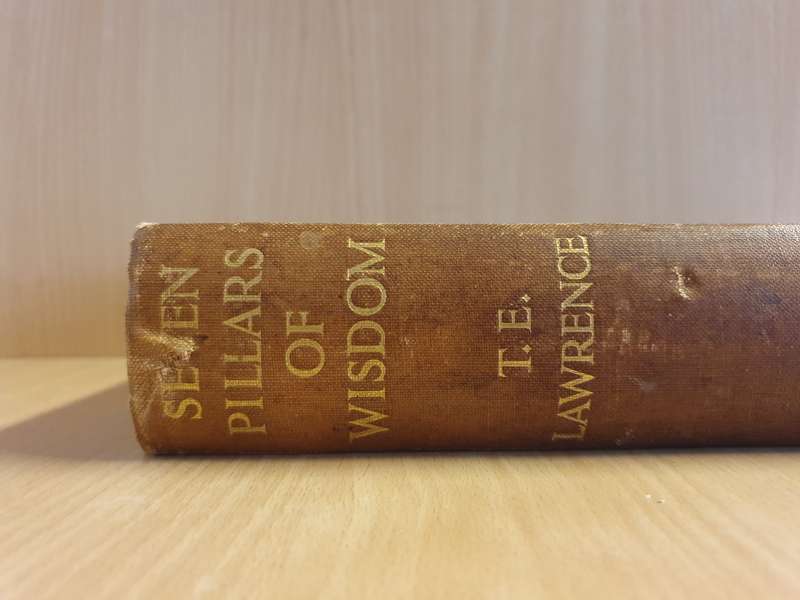 Seven Pillars of Wisdom : T.E. Lawrence  (Hardcover)
