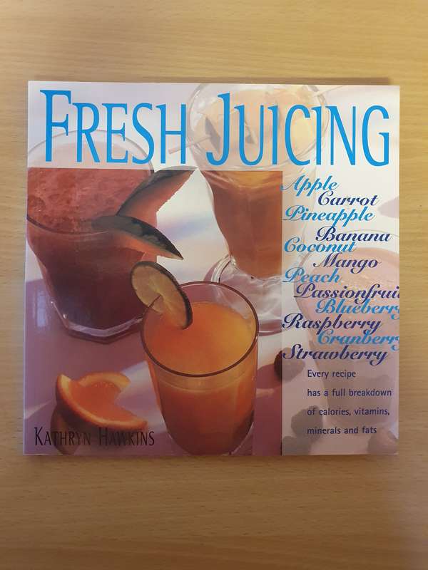 Fresh Juicing : Kathryn Hawkins (Paperback)