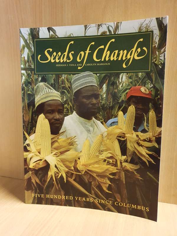 Seeds of Change : Herman J. Viola and Carolyn Margolis  (Paperback)