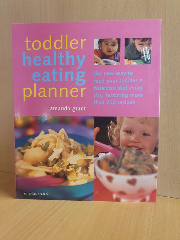 Toddler Healthy Eating Planner : Amanda Grant  (Paperback)