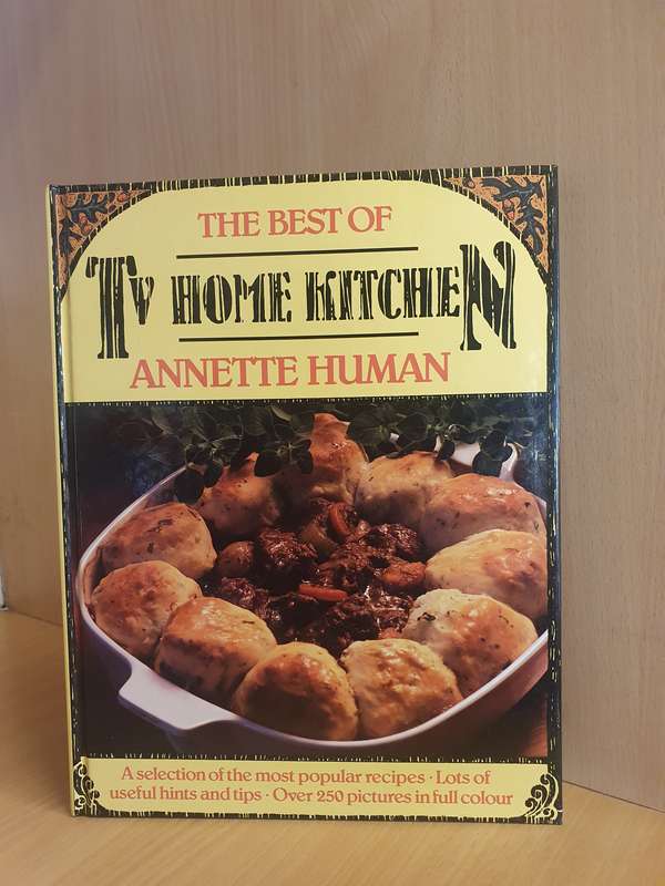 The Best of Tv home Kitchen : Annette Human (Hardcover)