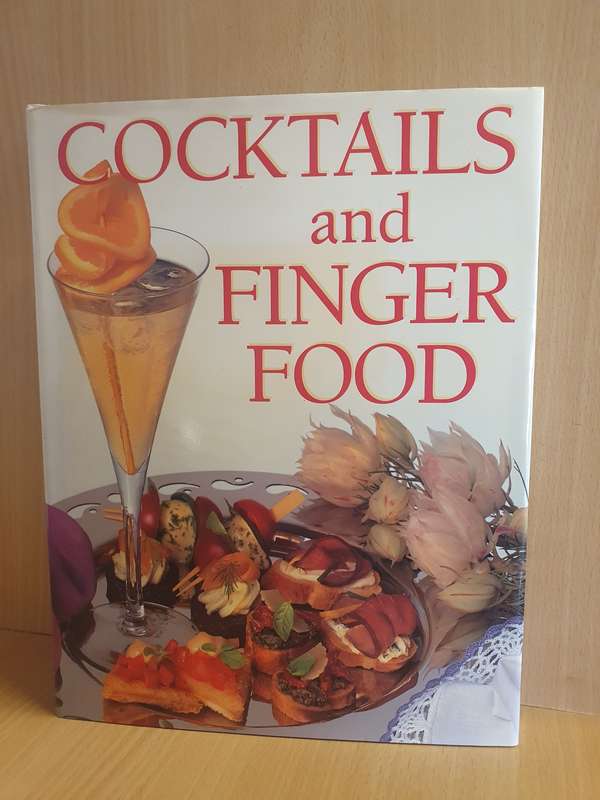 Cocktails and Finger Food   (Hardcover)
