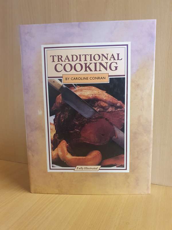 Traditional Cooking by Caroline Conran  (Hardcover)