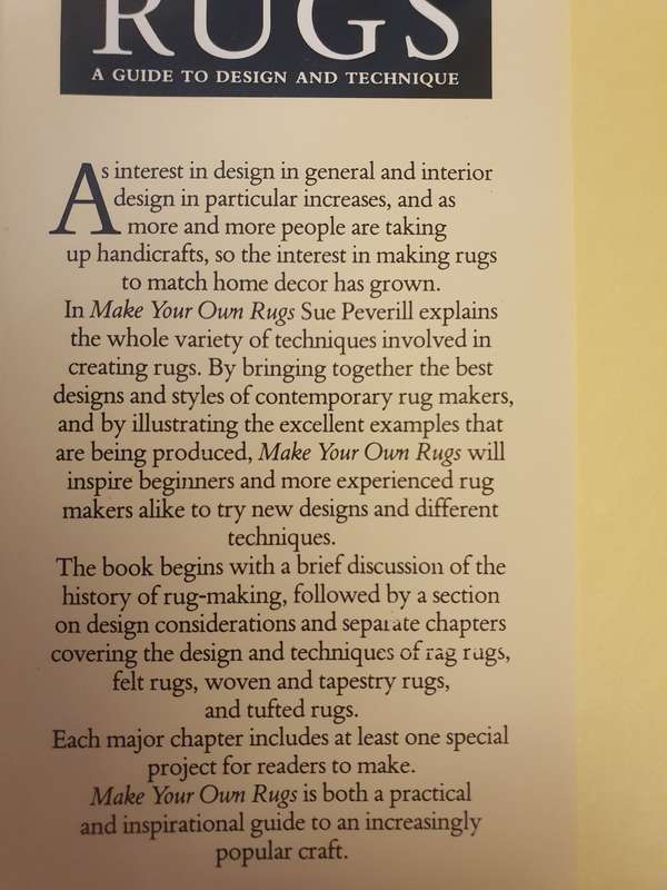 Make Your Own Rugs - A Guide to Design and Technique: Sue Peverill (Hardcover)