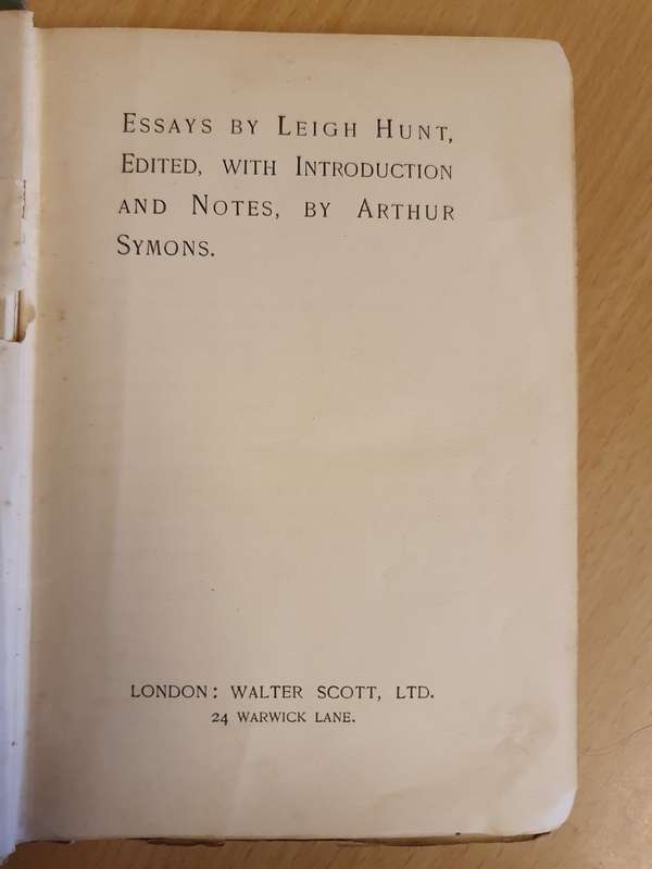 Essays by Leigh Hunt, Edited with Introduction and Notes by Arthur Symons