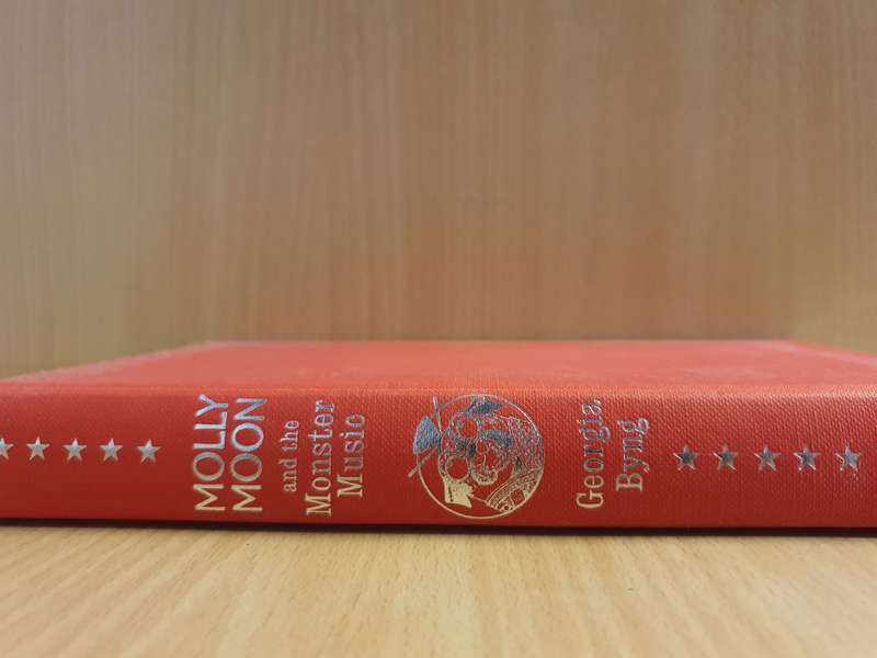 Molly Moon and The Monster Music: Georgia Byng  (Hardcover)