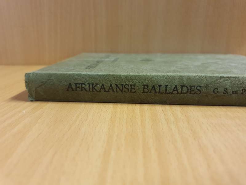 Afrikaanse Ballades - ¬n Bloemlesing deur G.S. en P.J. Nienaber