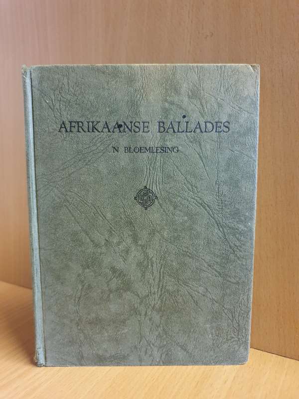 Afrikaanse Ballades - ¬n Bloemlesing deur G.S. en P.J. Nienaber