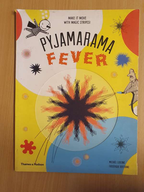 Pyjamarama: Fever: Michaël Leblond & Frédérique Bertrand