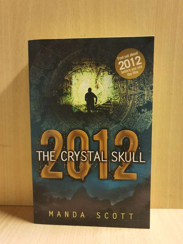 The Crystal Skull: Manda Scott (Paperback)