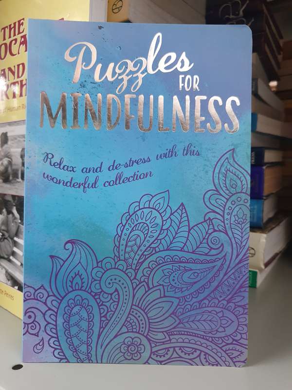 Puzzles for Mindfulness: Relax and De-stress with this Wonderful Collection  (Paperback)