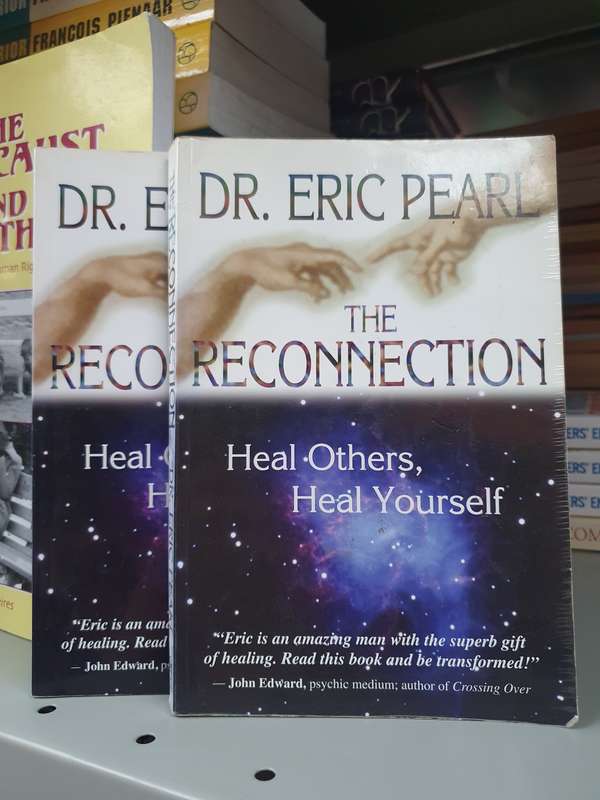 The Reconnection - Heal Others, Heal Yourself: Dr. Eric Pearl  (Paperback)