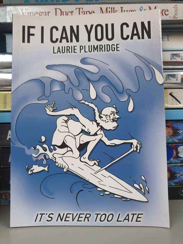 If I Can You Can: Laurie Plumridge  (Paperback)