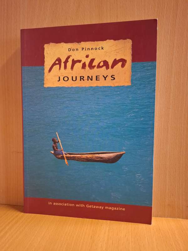 African Journeys: Don Pinnock  (Paperback)