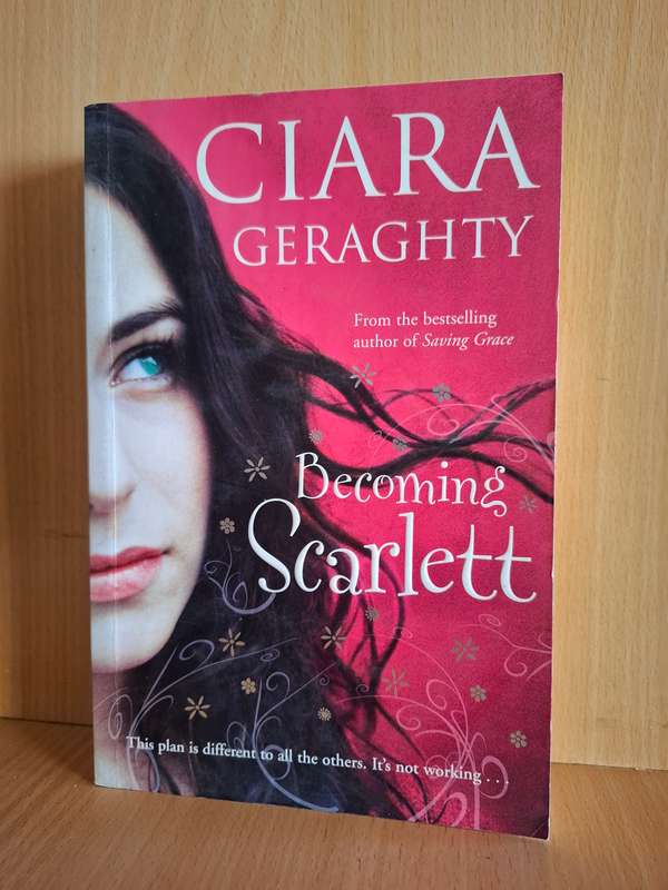 Becoming Scarlett: Ciara Geraghty (Paperback)