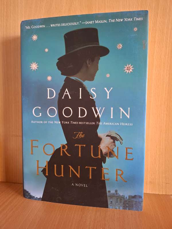 Fortune Hunter: Daisy Goodwin (Hardcover)