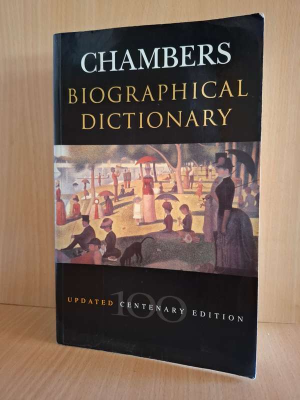 Chambers Biographical Dictionary (Updated Centenary Edition) Paperback
