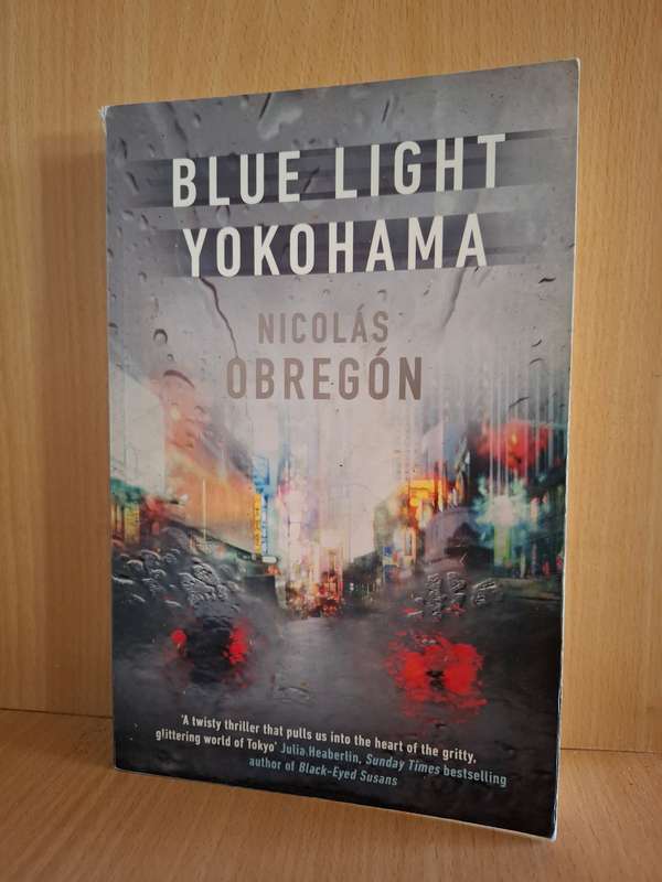 Blue Light Yokohama: Nicholas O`Bregon (Paperback)