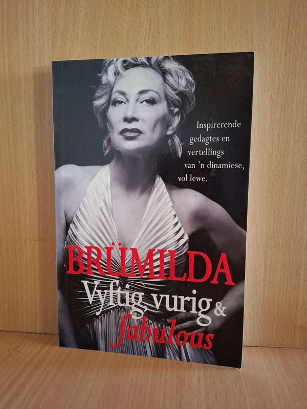 Brumilda - Vyftig, vurig & fabulous: Annelize Steyn