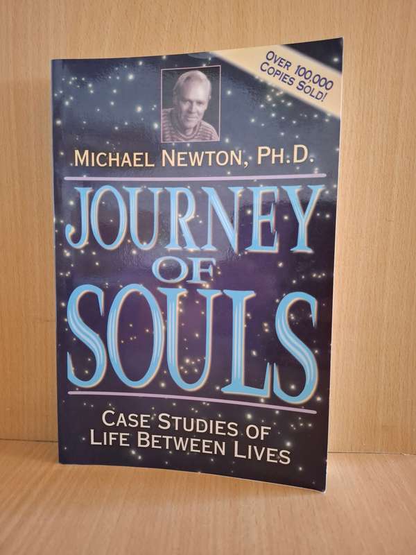 Journey of Souls - Case Studies of Life Between Lives: Michael Newton, PH.D. (Paperback)