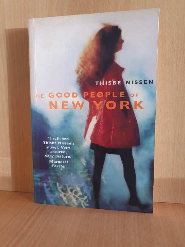 The Good People of New York: Thisbe Nissen (Paperback)