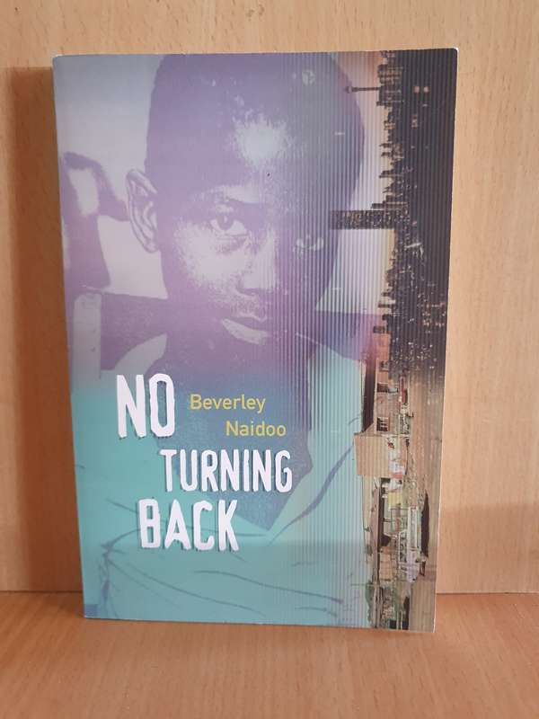 No Turning Back: Beverley Naidoo (Paperback)