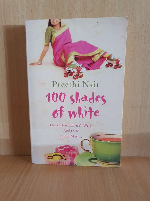 100 Shades of White: Preethi Nair (Paperback)