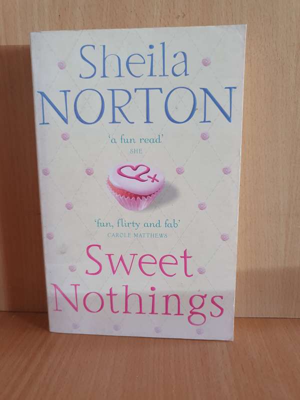 Sweet Nothings : Sheila Norton  (Paperback)
