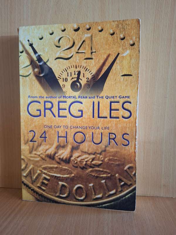 24 Hours : Greg Isles (Paperback)
