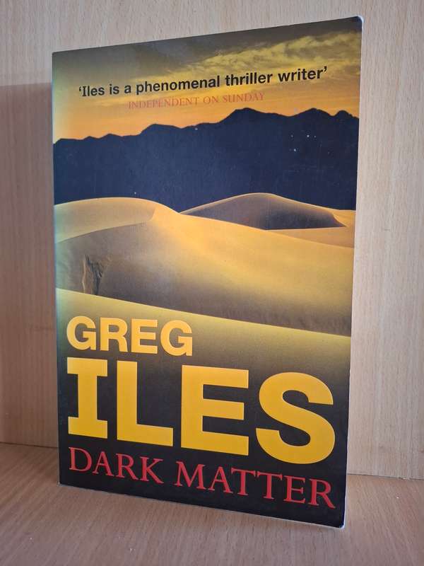 Dark Matter : Greg Isles (Paperback)
