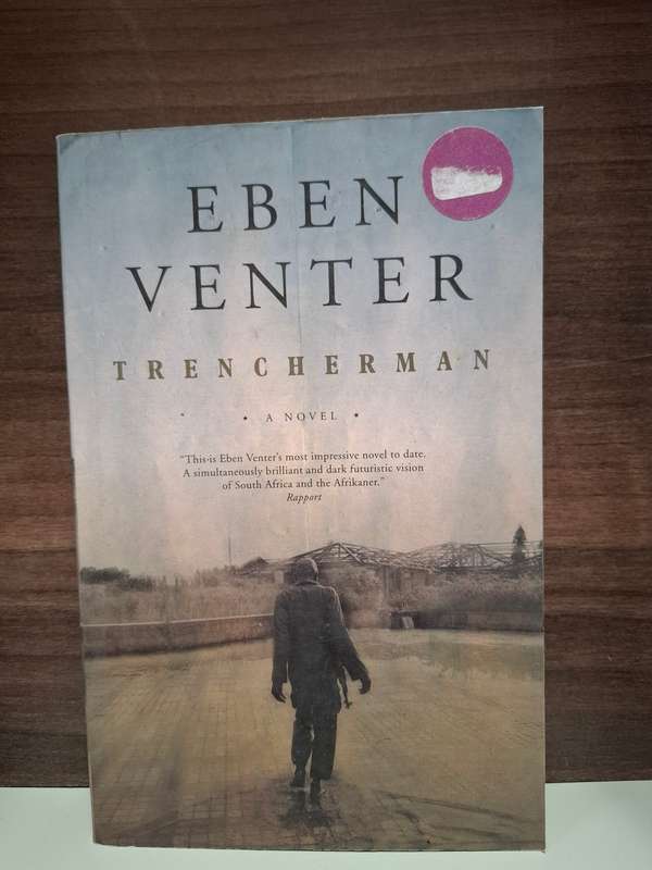 Trencherman : Eben Venter