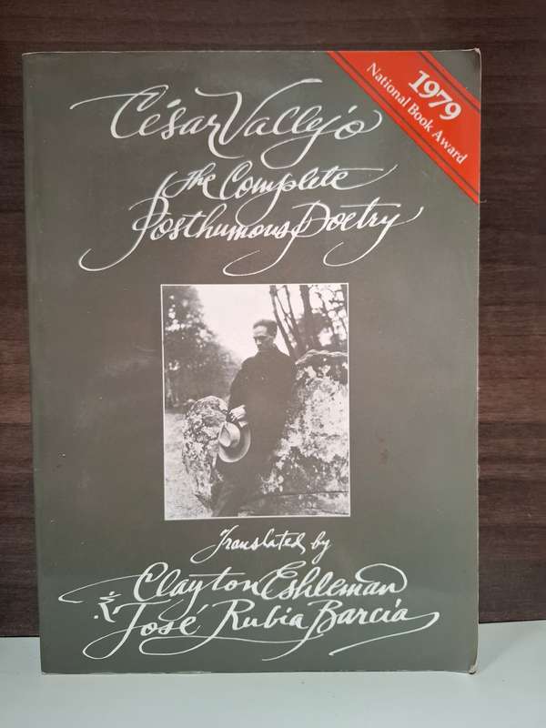 The Complete Posthumous Poetry: Cesar Vallejo  (Paperback)