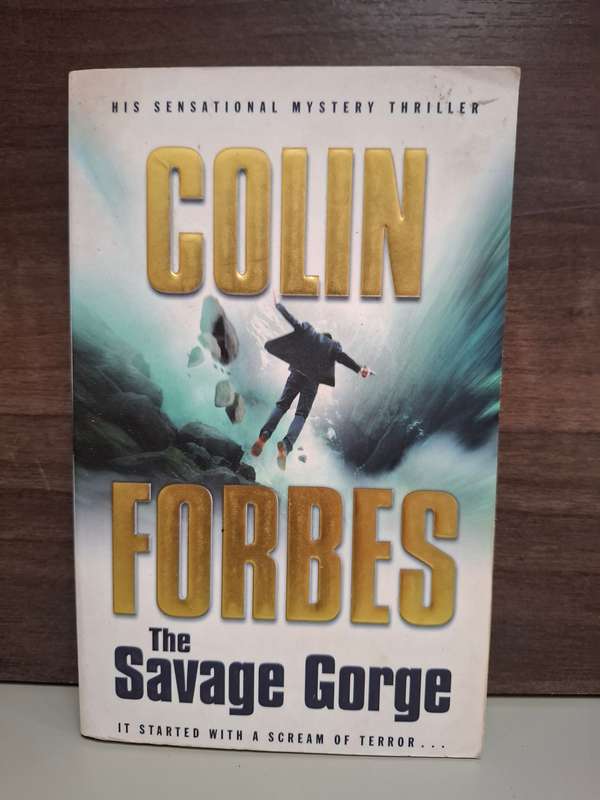 The Savage Gorge: Colin Forbes  (Paperback)