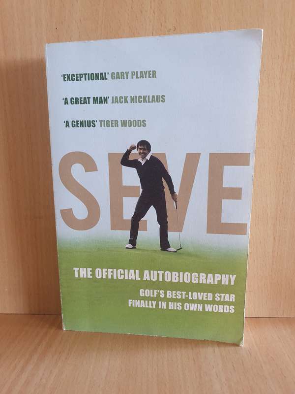 Seve - The Official Biography :Severiano Ballesterios  (Paperback)