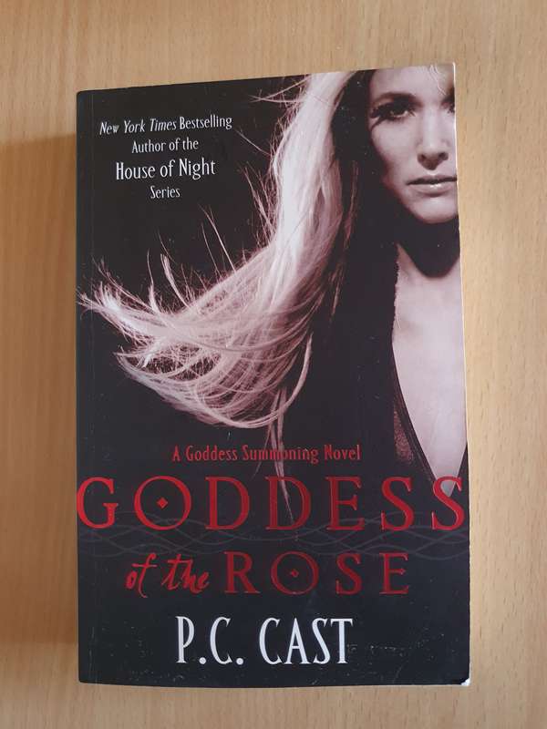 Goddess of the Rose: P.C. Cast  (Paperback)
