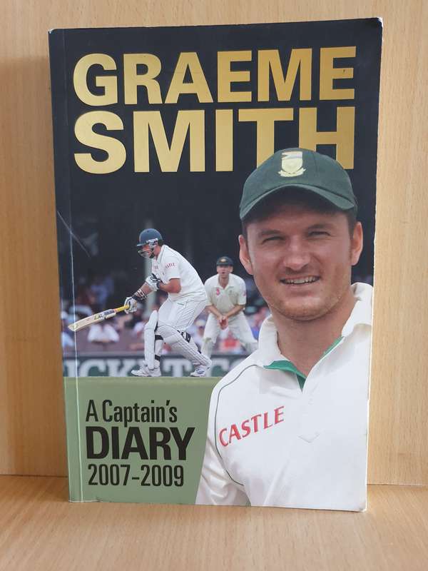 A Captain`s Diary 2007-2009  : Graeme Smith  (Paperback)