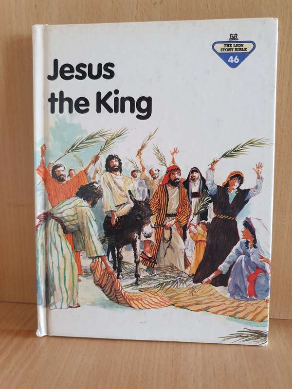 Jesus the King : Penny Frank  (Hardcover) The Lion Story Bible