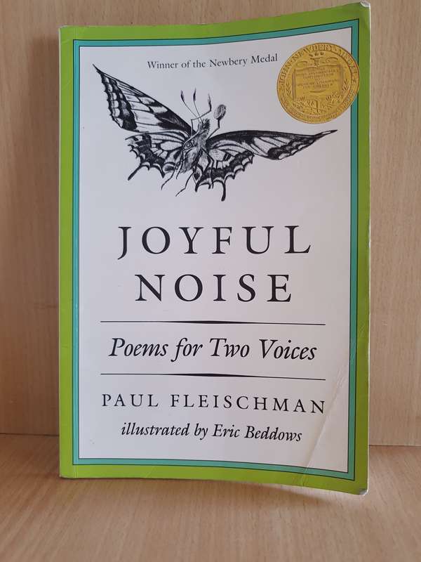 Joyful Noise - Poems for Two Voices: Paul Fleischman  (Paperback)