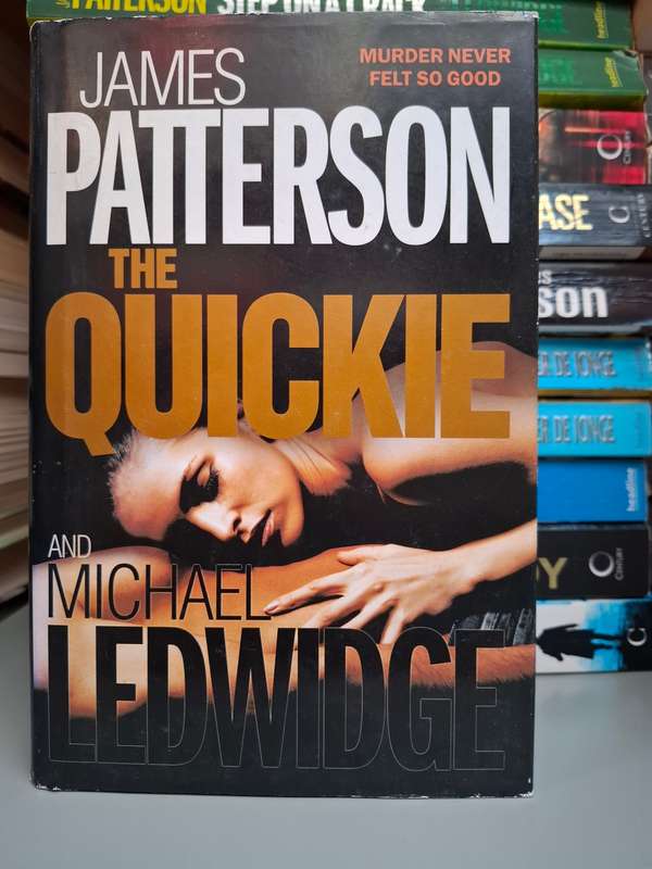 The Quickie : James Patterson  (Hardcover)