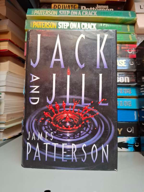 Jack and Jill : James Patterson  (Hardcover)
