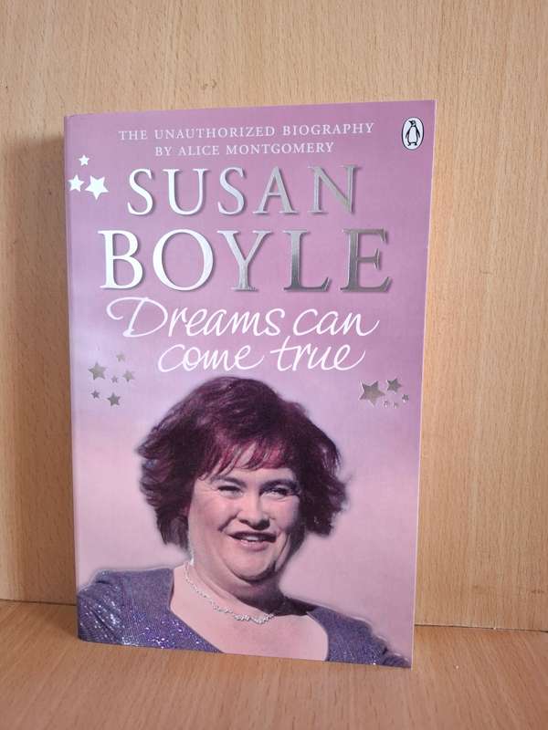 Dreams Can Come True : Susan Boyle  (Paperback)