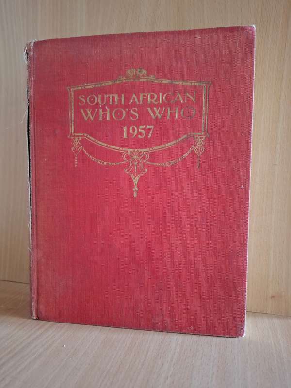 Who`s Who in South Africa 1957  (Hardcover)