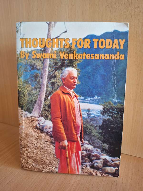 Thought for Today by Swami Venkatesananda  (Paperback)