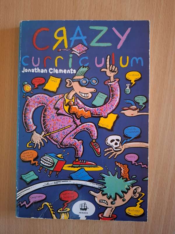 Crazy Curriculum : Jonathan Clements (Paperback)