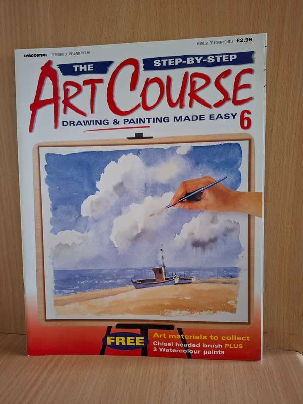 The Step-By-Step Art Course Drawing & Painting Made Easy No. 6