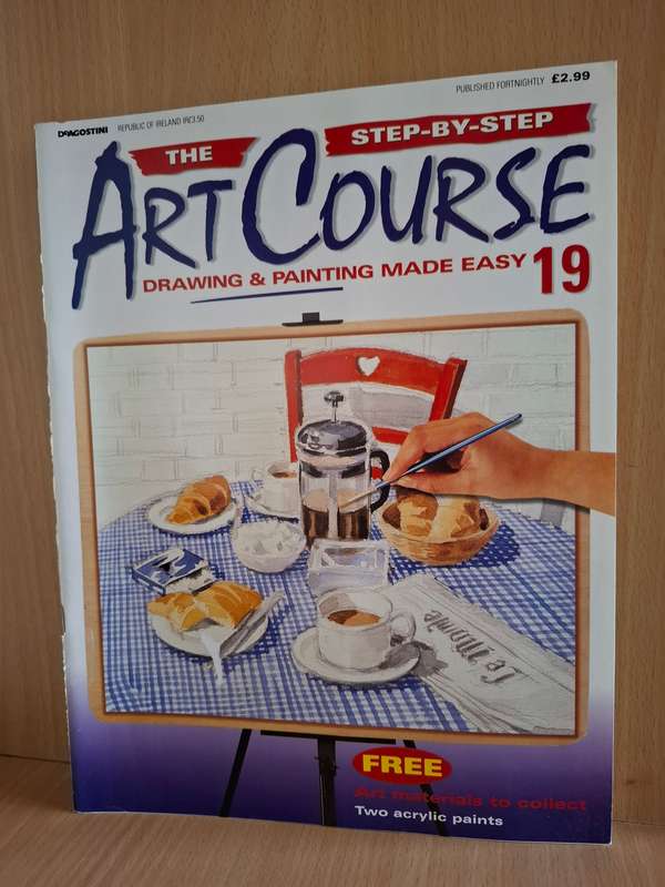 The Step-By-Step Art Course Drawing & Painting Made Easy No. 19