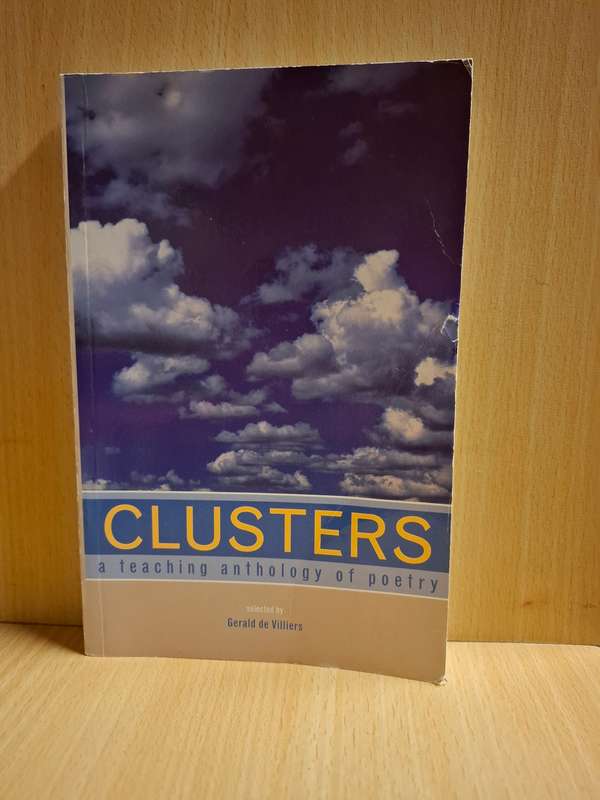 Clusters - A Teaching Anthology of Poetry : Gerald de Villiers  (Paperback)